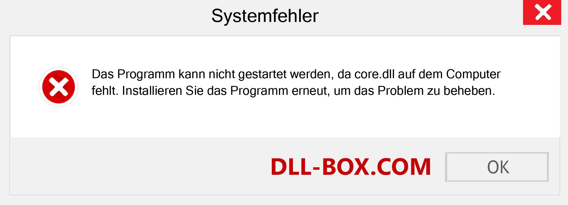 core.dll-Datei fehlt?. Download für Windows 7, 8, 10 - Fix core dll Missing Error unter Windows, Fotos, Bildern